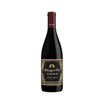 Menage a Trois - Luscious Pinot Noir Wine
