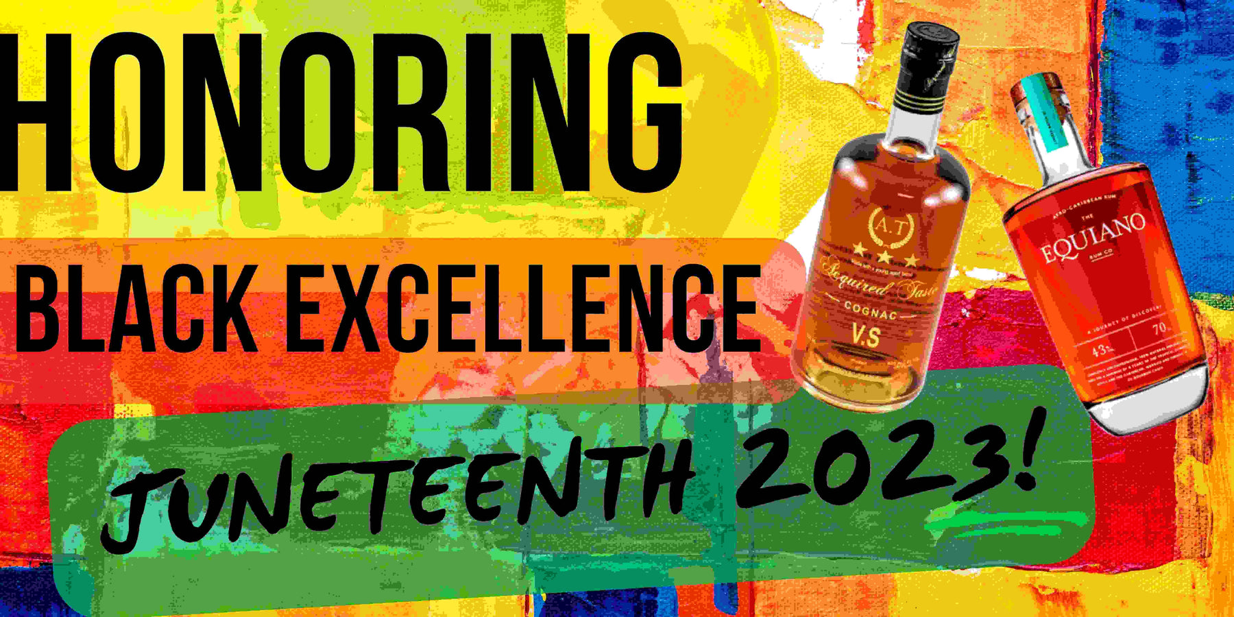 Our Top 2 Craft Black-Owned Spirit Brand Picks Juneteenth 2023