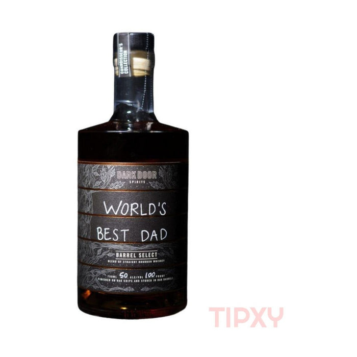 Dark Door Spirits - World's Best Dad Barrel Select (Proof 100) - TIPXY