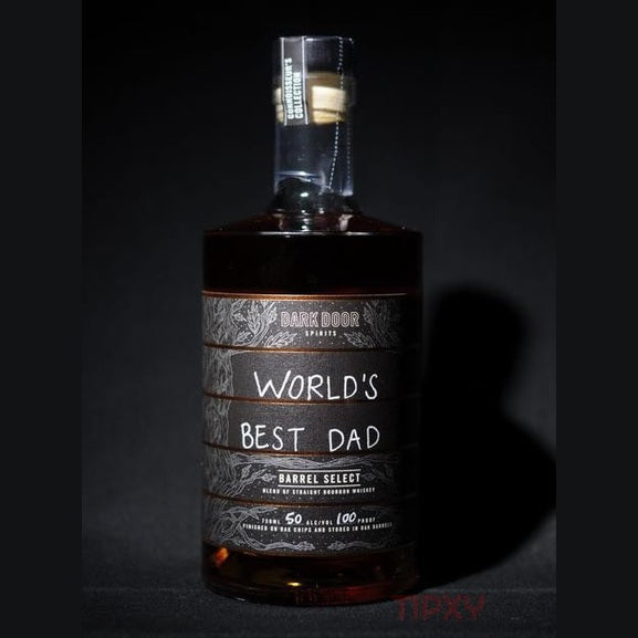 Dark Door Spirits - World's Best Dad Barrel Select (Proof 100) - TIPXY
